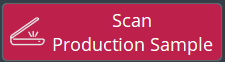 Scan production sample button